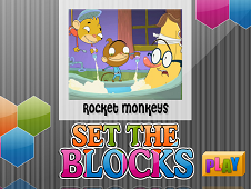 Rocket Monkeys Set The Blocks