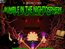 Rumble in the Nightosphere Online
