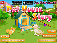 Pet House Story