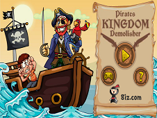 Pirates Kingdom Demolisher