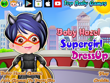 Baby Hazel Supergirl Dressup