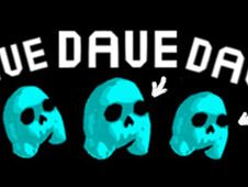 Dave Dave Dave