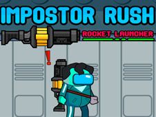 Impostor Rush Rocket Launcher Online