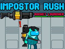 Impostor Rush Rocket Launcher