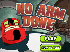 No Arm Done