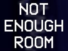 Not Enough Room – FNF Mod
