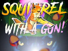 Squirrel with a gun!