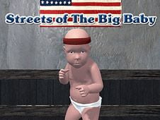 Streets of The Big Baby