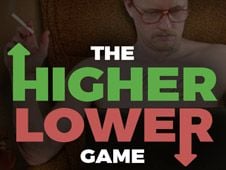 The Higher Lower Game