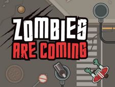 Zombies Are Coming